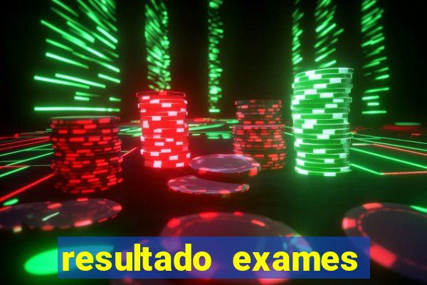 resultado exames unimed poa